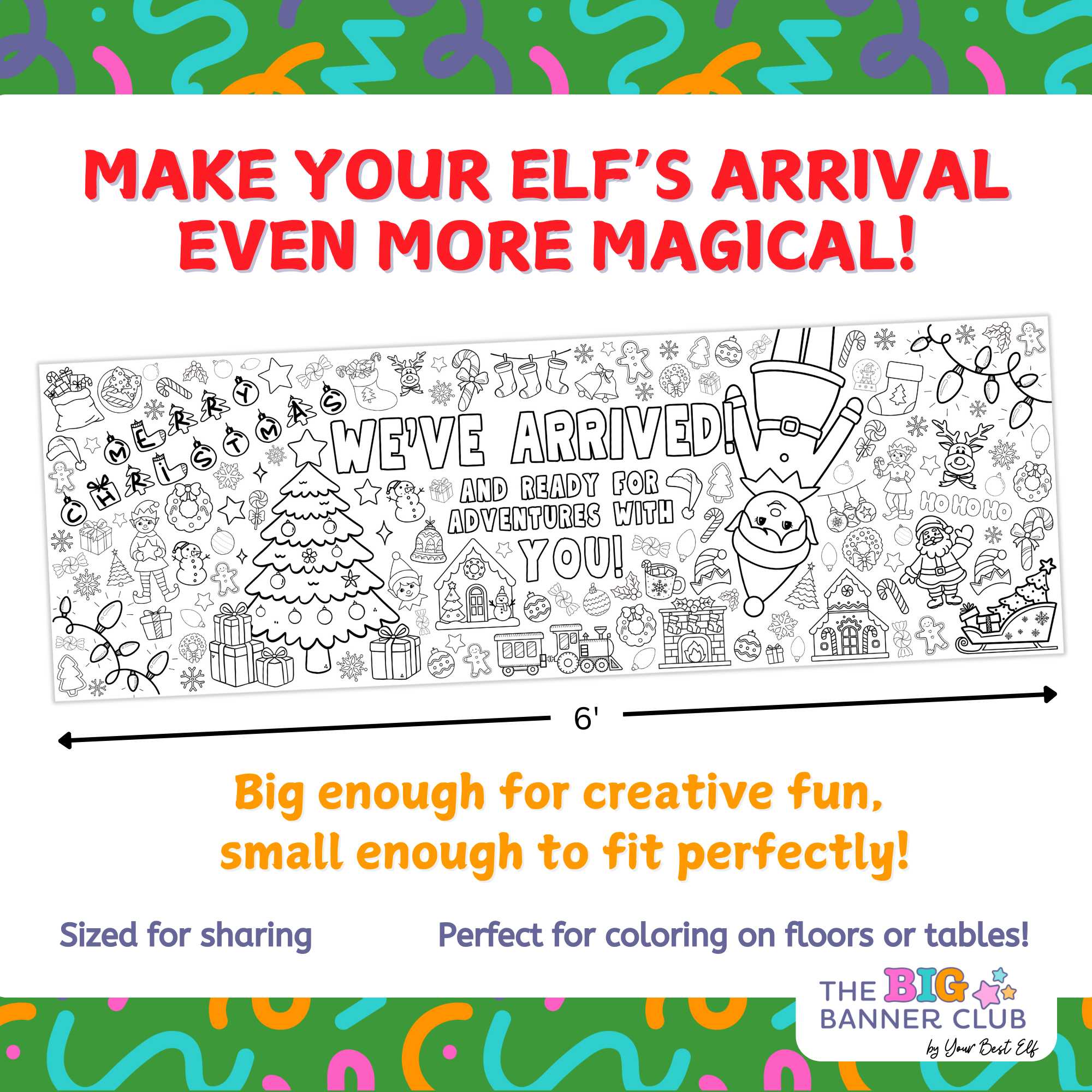 Magical Elf Arrival Day Banner - Giant Christmas Coloring Banner