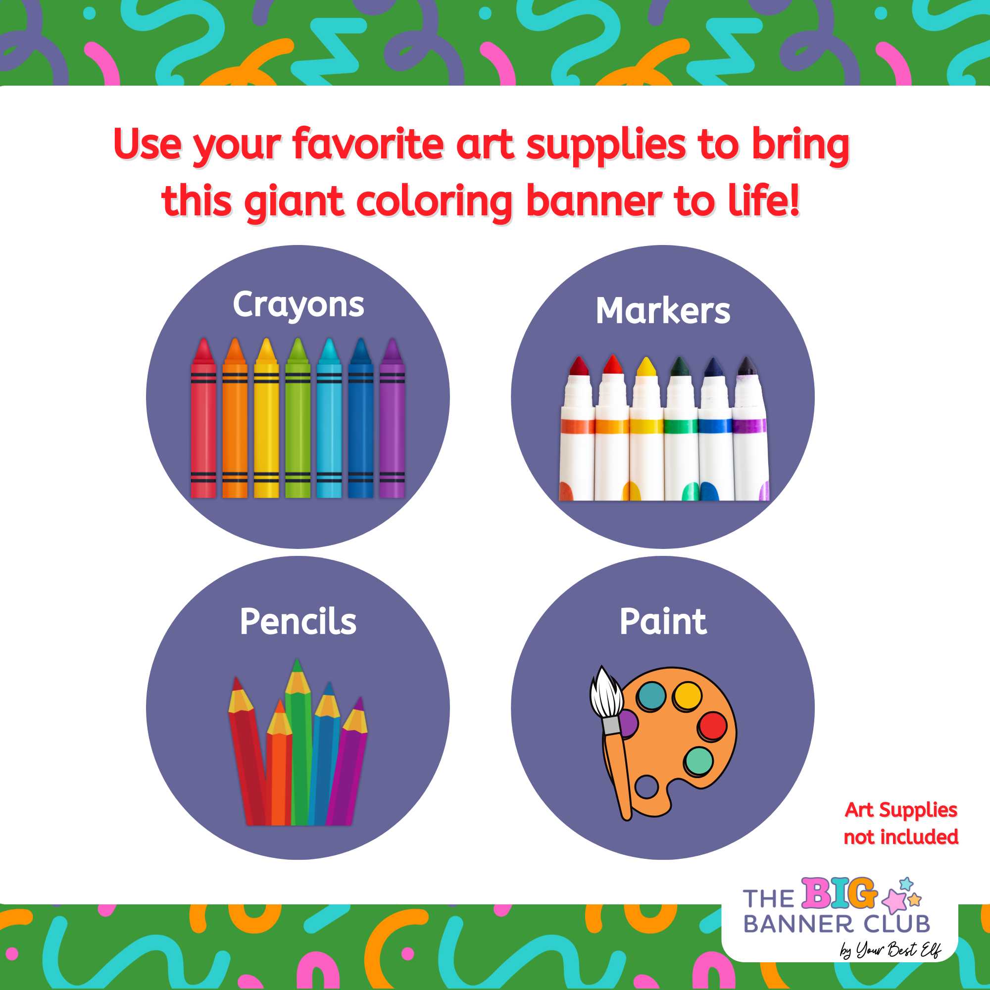 Complement your Elf Kit 2025 with an Elf Arrival Giant Coloring Banner so your elf doesn’t just sit on the shelf. This Elf Arrival Banner is full of magic, christmas themes to make your elf's arrival grand adventure.  Check out our shop for a fun elfin adventures while waiting around for Santa in December!  Coloring banner with Christmas-themed design and text encouraging creativity.  Colorful banner with art supplies icons and text inviting users to color it.