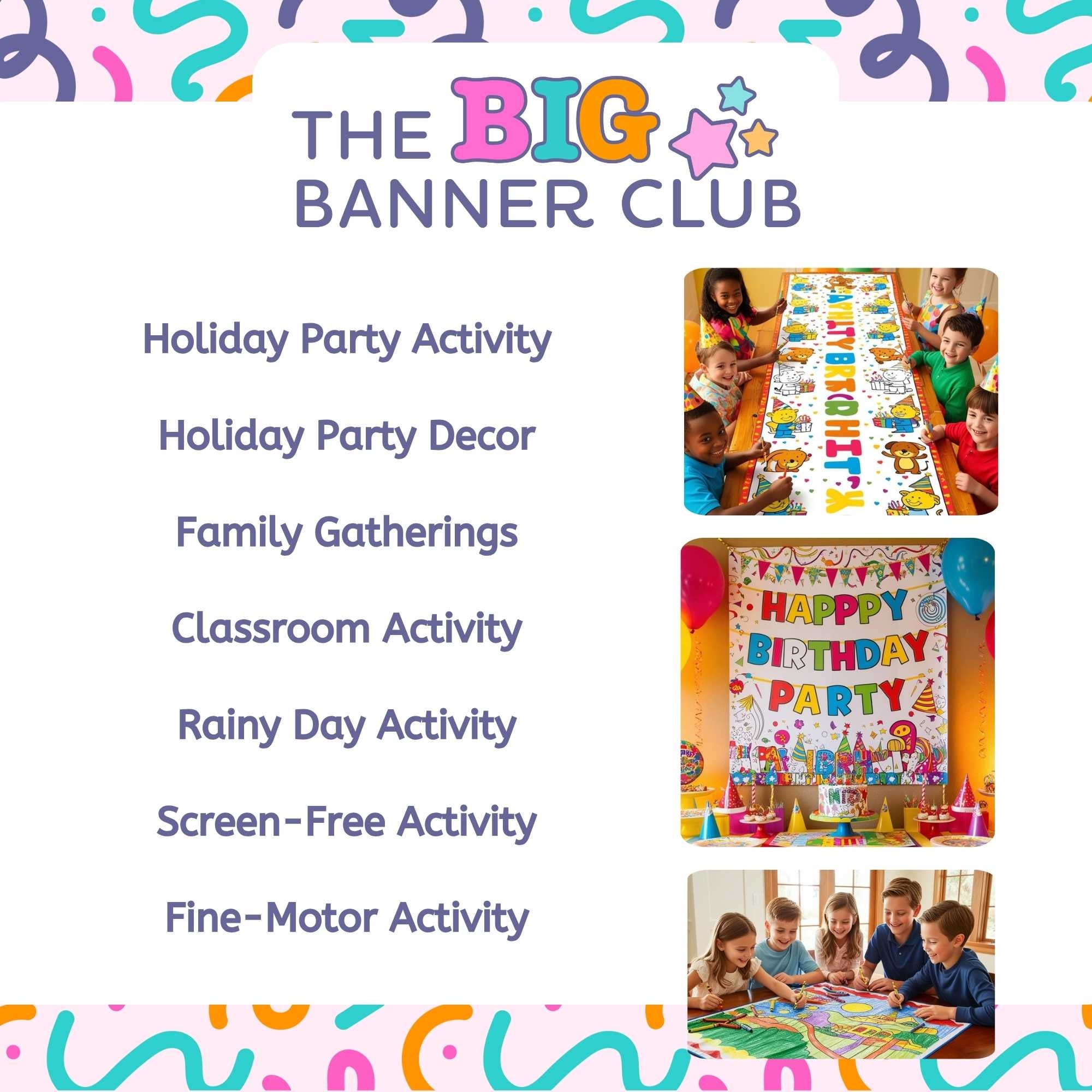 Promotional graphic for The Big Banner Club with text and images of children and banners.  Idea for using the giant coloring banner